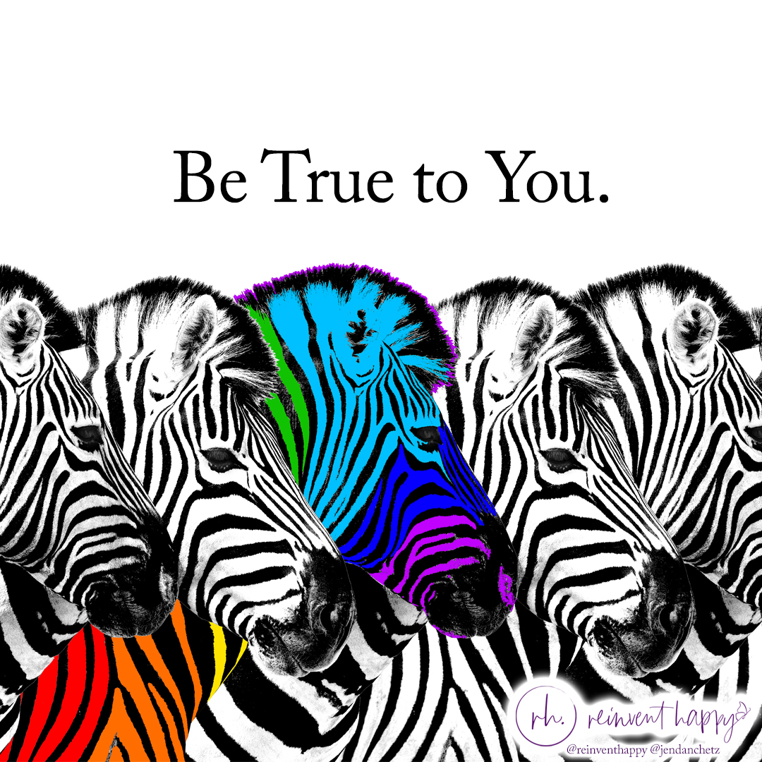 Be True to You